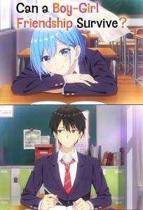 Может ли существовать дружба между мужчиной и женщиной? (Нет, это не так!) (аниме сериал 2025)