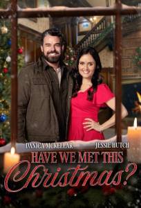 Мы встречались этим Рождеством? (фильм 2025)