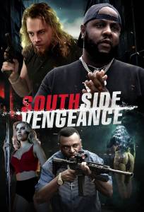 Месть в Саут-Сайде (фильм 2025)