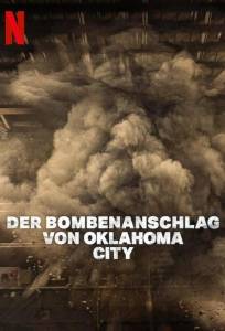 Теракт в Оклахома-Сити: американский кошмар (фильм 2025)