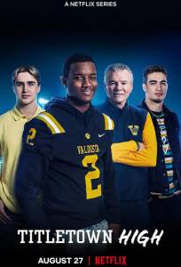 Titletown High (сериал 2021)